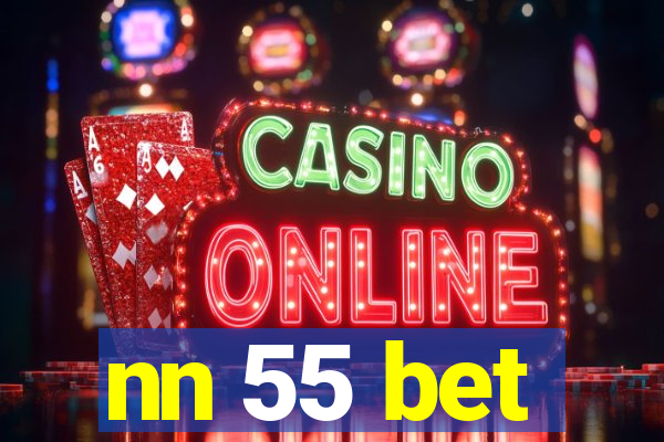 nn 55 bet